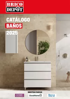 Catálogo Brico Depôt | CATÁLOGO BAÑOS 2025 | 2025-09-02T00:00:00.000Z - 2025-12-31T00:00:00.000Z