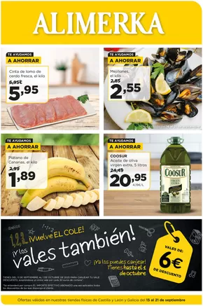 Catálogo Alimerka | Ofertas válidas en nuestras tiendas físicas de Castilla y León y Galicia del 15 al 21 de septiembre | 2025-09-15T00:00:00.000Z - 2025-09-21T00:00:00.000Z