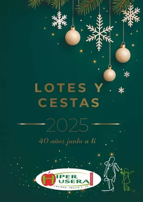 Catálogo Hiper Usera | Lotes Y Cestas | 2025-09-16T00:00:00.000Z - 2025-12-31T00:00:00.000Z