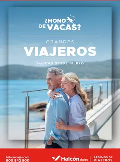 Catálogo Halcón Viajes | Folleto Grandes Viajeros - Salidas desde Bilbao | 2025-09-22T00:00:00.000Z - 2026-09-22T00:00:00.000Z