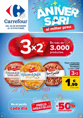 Catálogo Carrefour en Sant Fruitós de Bages | 3x2 + ANIVERSARIO | 2025-09-25T00:00:00.000Z - 2025-10-13T00:00:00.000Z