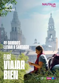 Catálogo Nautalia Viajes en Madrid | Catálogos CNTravel Camino de Santiago | 2025-09-25T00:00:00.000Z - 2026-01-31T00:00:00.000Z