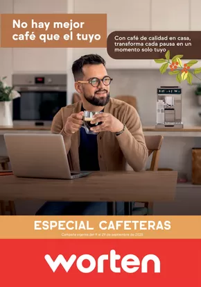 Catálogo Worten en Málaga | No hay mejor café que el tuyo | 2025-09-25T00:00:00.000Z - 2025-12-31T00:00:00.000Z