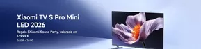 Catálogo Xiaomi en Málaga | Xiaomi Tv S Pro Mini Led 2026 | 2025-09-25T00:00:00.000Z - 2025-10-24T00:00:00.000Z