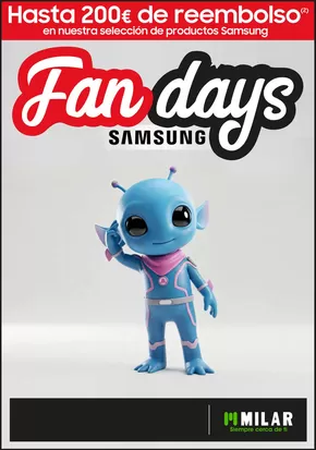 Catálogo Milar en Palma de Mallorca | Fan Days Samsung | 2025-10-01T00:00:00.000Z - 2025-10-31T00:00:00.000Z