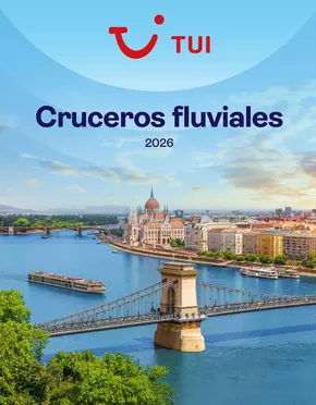 Catálogo Nautalia Viajes en A Coruña | Catálogos TUI Cruceros Fluviales | 2025-10-03T00:00:00.000Z - 2026-01-31T00:00:00.000Z