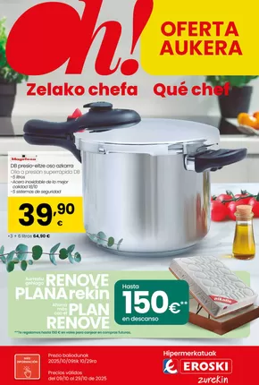 Catálogo Eroski en Azpeitia | Oh! Qué chef | 2025-10-09T00:00:00.000Z - 2025-10-29T00:00:00.000Z