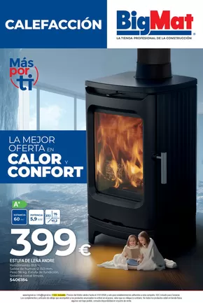 Catálogo BigMat | La Mejor Oferta En Calor Y Confort | 2025-10-08T00:00:00.000Z - 2026-01-31T00:00:00.000Z