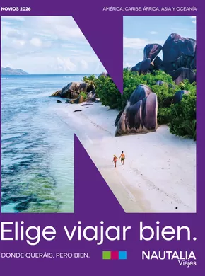 Catálogo Nautalia Viajes en Alicante | Catálogos Novios | 2025-10-15T00:00:00.000Z - 2026-01-31T00:00:00.000Z