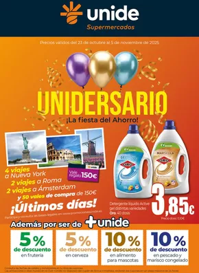 Catálogo Unide Supermercados en San Vicente del Raspeig | ¡La fiesta del ahorro! UNIDE Supermercados Canarias | 2025-10-23T00:00:00.000Z - 2025-11-05T00:00:00.000Z