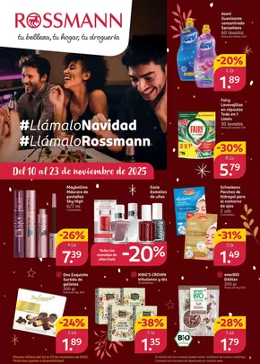 Catálogo Rossmann en Barcelona | Llámalo Navidad. Llámalo Rossmann. | 2025-11-10T00:00:00.000Z - 2025-11-23T00:00:00.000Z