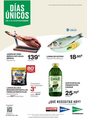 Catálogo Supercor en Elche | Días únicos | 2025-11-07T00:00:00.000Z - 2025-11-10T00:00:00.000Z