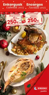 Catálogo Eroski en Ejea de los Caballeros | Enkarguak Gabonak 2025 | 2025-12-01T00:00:00.000Z - 2026-01-06T00:00:00.000Z