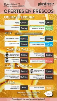 Catálogo Plusfresc | Ofertes vàlides de l’11 al 17 de novembre del 2025 | 2025-11-12T00:00:00.000Z - 2025-11-17T00:00:00.000Z