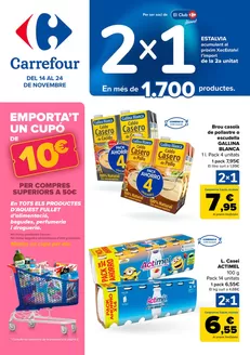 Catálogo Carrefour en Tarragona | 2X1 ACUMULA CLUB + 2ªUD. AL -50% | 2025-11-14T00:00:00.000Z - 2025-11-24T00:00:00.000Z