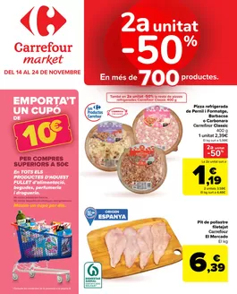 Catálogo Carrefour Market en Barcelona | 2a unitat -50% en més de 700productos | 2025-11-14T00:00:00.000Z - 2025-11-24T00:00:00.000Z