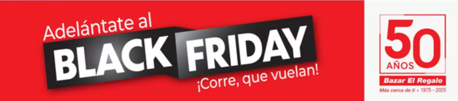 Catálogo Bazar El Regalo en Mancha Real | Adelántate Al Black Friday | 2025-11-14T00:00:00.000Z - 2025-11-27T00:00:00.000Z