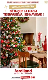 Catálogo Jardiland en Burgos | DEJA QUE LA MAGIA TE ENVUELVA, ¡ ES NAVIDAD ! | 2025-11-20T00:00:00.000Z - 2025-12-24T00:00:00.000Z