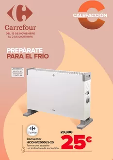 Catálogo Carrefour en Vilagarcía de Arousa | CALEFACCIÓN | 2025-11-19T00:00:00.000Z - 2025-12-02T00:00:00.000Z
