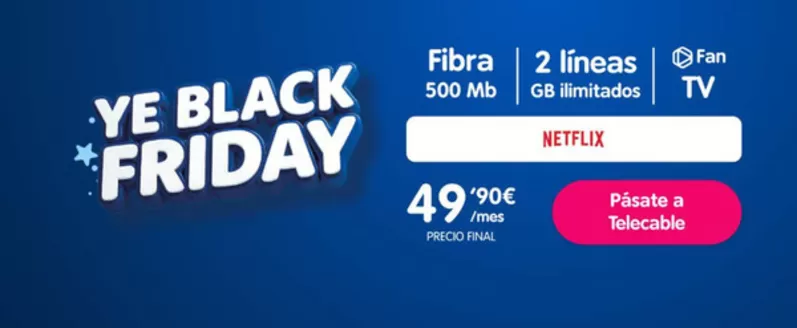 Catálogo Telecable en Córdoba | Ye Black Friday | 2025-11-21T00:00:00.000Z - 2025-12-02T00:00:00.000Z