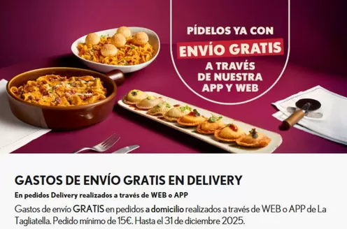 Catálogo La Tagliatella | Gastos De Envío Gratis En Delivery | 2025-11-21T00:00:00.000Z - 2025-12-31T00:00:00.000Z