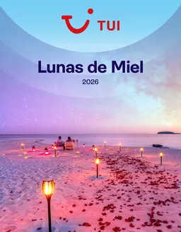 Catálogo Tui Travel PLC en El Puerto De Santa María | TUI Novios 2026 | 2026-01-01T00:00:00.000Z - 2026-12-31T00:00:00.000Z