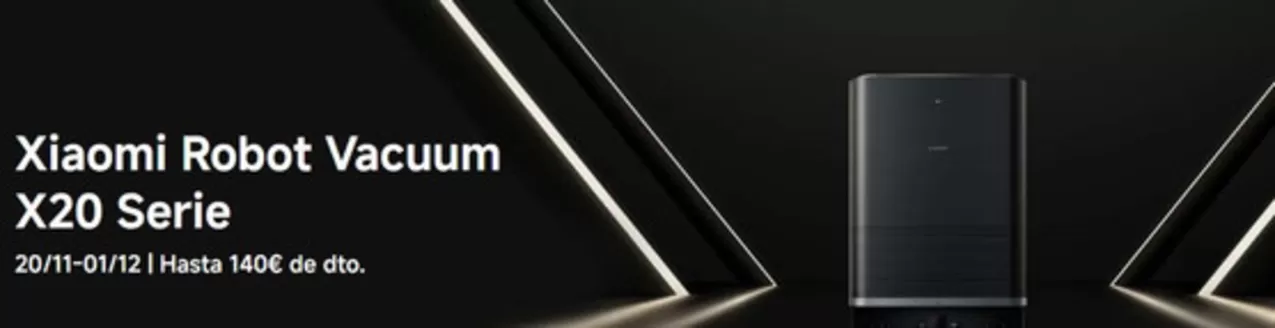 Catálogo Xiaomi en Málaga | Xiaomi Robot Vacuum X20 Serie | 2025-11-25T00:00:00.000Z - 2025-12-01T00:00:00.000Z