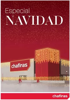 Catálogo Chafiras en Santa Marta de Tormes | Especial Navidad | 2025-11-26T00:00:00.000Z - 2026-01-12T00:00:00.000Z