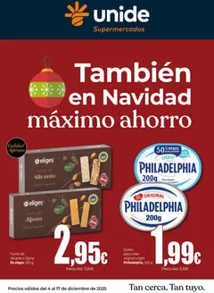 Catálogo Unide Supermercados en Coslada | También en Navidad máximo ahorro Supermercados UNIDE | 2025-12-04T00:00:00.000Z - 2025-12-17T00:00:00.000Z