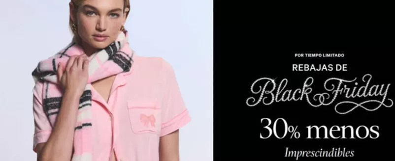 Catálogo Victoria's Secret en Sevilla | Rebajas De Black Friday | 2025-11-27T00:00:00.000Z - 2025-12-02T00:00:00.000Z