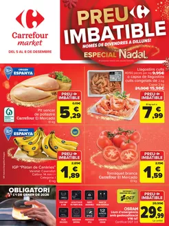 Catálogo Carrefour Market en Gironella | Preu imbatible | 2025-12-05T00:00:00.000Z - 2025-12-08T00:00:00.000Z