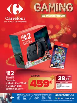 Catálogo Carrefour en san isidro tenerife | VIDEOJUEGOS-ELECTRO | 2025-12-10T00:00:00.000Z - 2025-12-24T00:00:00.000Z