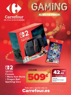 Catálogo Carrefour en Castellón de la Plana | VIDEOJUEGOS-ELECTRO | 2025-12-10T00:00:00.000Z - 2025-12-24T00:00:00.000Z