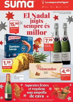 Catálogo Suma Supermercados en La Mata (Alicante) | El Nadal junts sempre és millor | 2025-12-10T00:00:00.000Z - 2026-01-06T00:00:00.000Z
