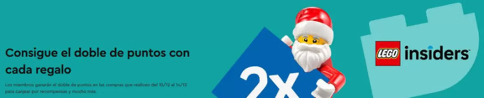 Catálogo LEGO en San Sebastián de los Reyes | Consigue el doble de puntos con cada regalo | 2025-12-11T00:00:00.000Z - 2025-12-14T00:00:00.000Z