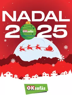 Catálogo OKSofas en Barcelona | Nadal 2025 | 2025-12-12T00:00:00.000Z - 2026-01-06T00:00:00.000Z
