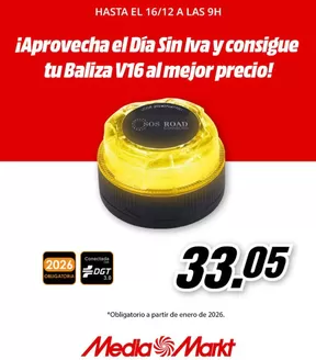 Catálogo MediaMarkt en Vilafranca del Penedes | ¡Aprovecha el Día Sin Iva y consigue tu Baliza V16 al mejor precio! | 2025-12-15T00:00:00.000Z - 2025-12-16T00:00:00.000Z
