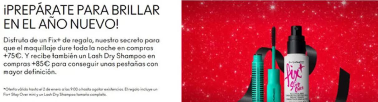 Catálogo Mac Cosmetics en Leganés | ¡Prepárate Para Brillar En El Año Nuevo! | 2025-12-17T00:00:00.000Z - 2026-01-02T00:00:00.000Z