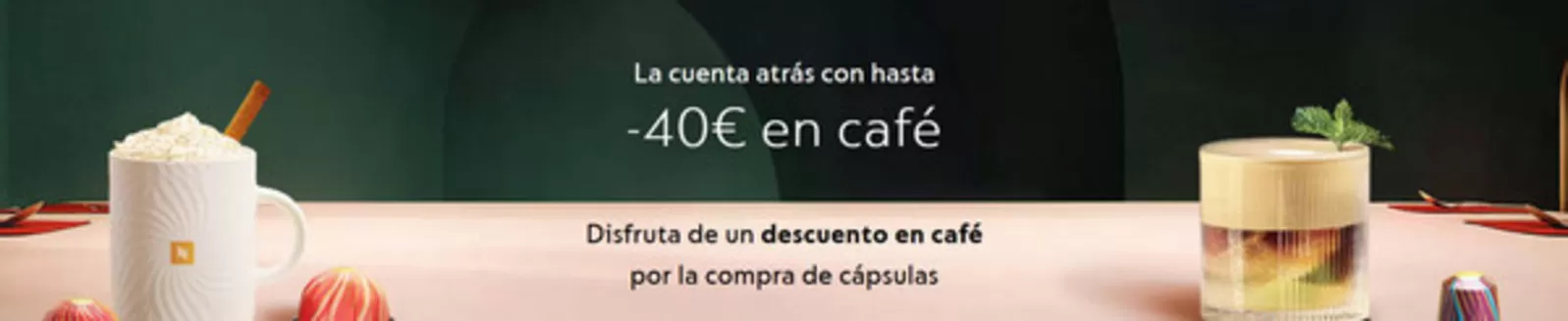 Catálogo Nespresso | Oferta | 2025-12-26T00:00:00.000Z - 2026-01-08T00:00:00.000Z