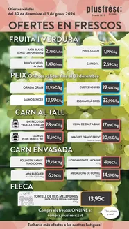 Catálogo Plusfresc en Ciudad Real | Ofertes De Productes Frescos | 2025-12-30T00:00:00.000Z - 2026-01-05T00:00:00.000Z