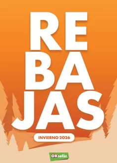 Catálogo OKSofas | Rebajas Invierno 2026 | 2026-01-08T00:00:00.000Z - 2026-03-01T00:00:00.000Z