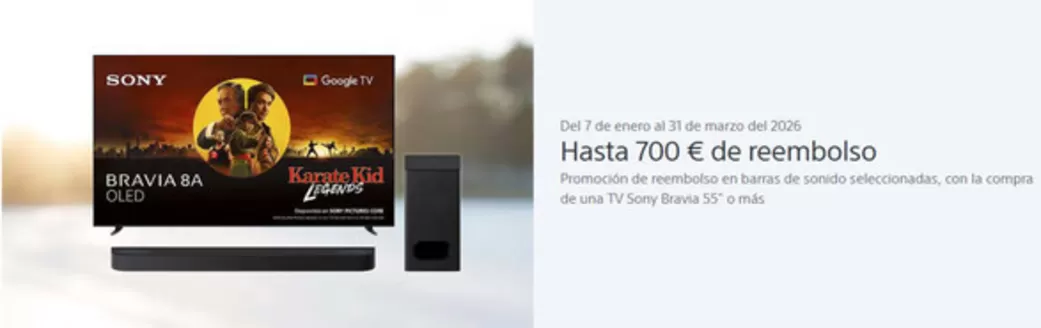 Catálogo Sony en Granada | Hasta 700 € De Reembolso  | 2026-01-16T00:00:00.000Z - 2026-03-31T00:00:00.000Z