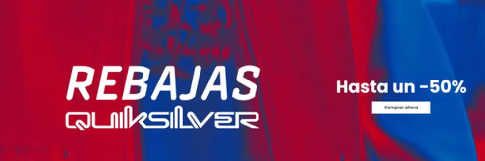 Catálogo Quiksilver en Barcelona | Hasta un -50% | 2026-01-19T00:00:00.000Z - 2026-02-01T00:00:00.000Z