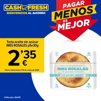 Catálogo Cash Fresh en Chipiona | Pagar menos es mejor! | 2026-01-20T00:00:00.000Z - 2026-01-29T00:00:00.000Z