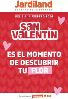 Catálogo Jardiland en Alameda | Es El Momento De Descubrir Tu Flor | 2026-02-09T00:00:00.000Z - 2026-02-14T00:00:00.000Z