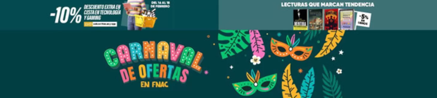 Catálogo Fnac en Tui | Carnaval De Ofertas | 2026-02-16T00:00:00.000Z - 2026-02-18T00:00:00.000Z