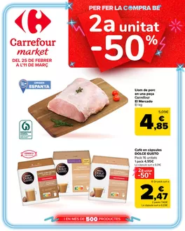 Catálogo Carrefour Market | 2a unitat -50% | 2026-02-25T00:00:00.000Z - 2026-03-11T00:00:00.000Z