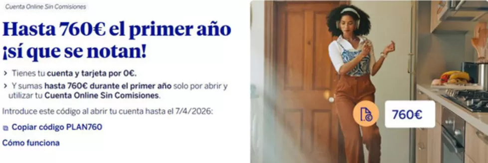 Catálogo BBVA | Hasta 760€ el primer año ¡sí que se notan! | 2026-02-25T00:00:00.000Z - 2026-04-07T00:00:00.000Z