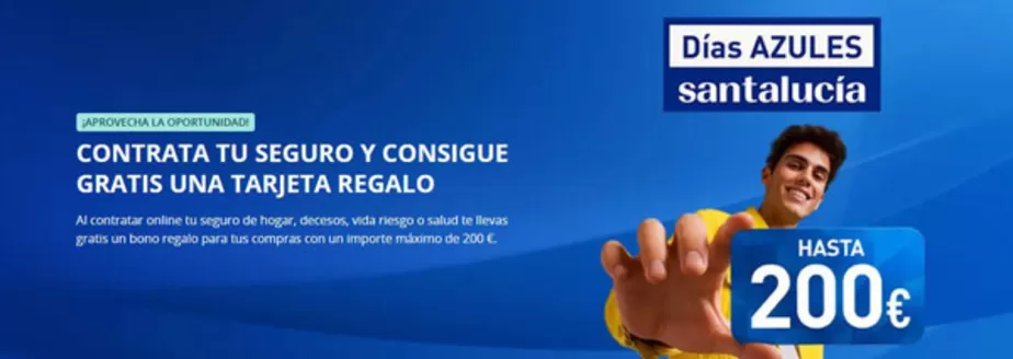 Catálogo Santalucía | Contrata tu seguro y consigue gratis una tarjeta regalo | 2026-02-25T00:00:00.000Z - 2026-03-06T00:00:00.000Z