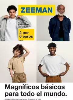 Catálogo ZEEMAN | Magníficos básicos para todo el mundo. | 2026-03-02T00:00:00.000Z - 2026-03-13T00:00:00.000Z